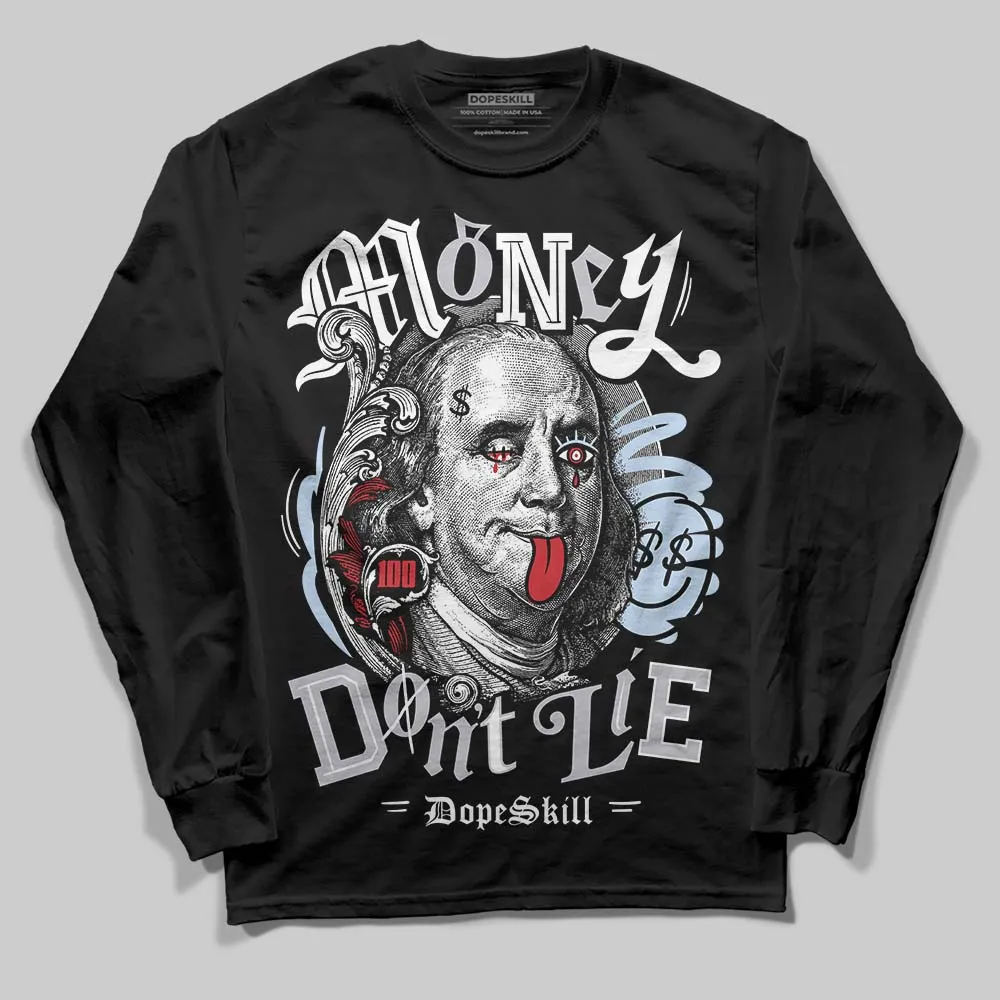 Black Metallic Reimagined 5s DopeSkill Long Sleeve T-Shirt Money Don't Lie Graphic sold by DopeSkill