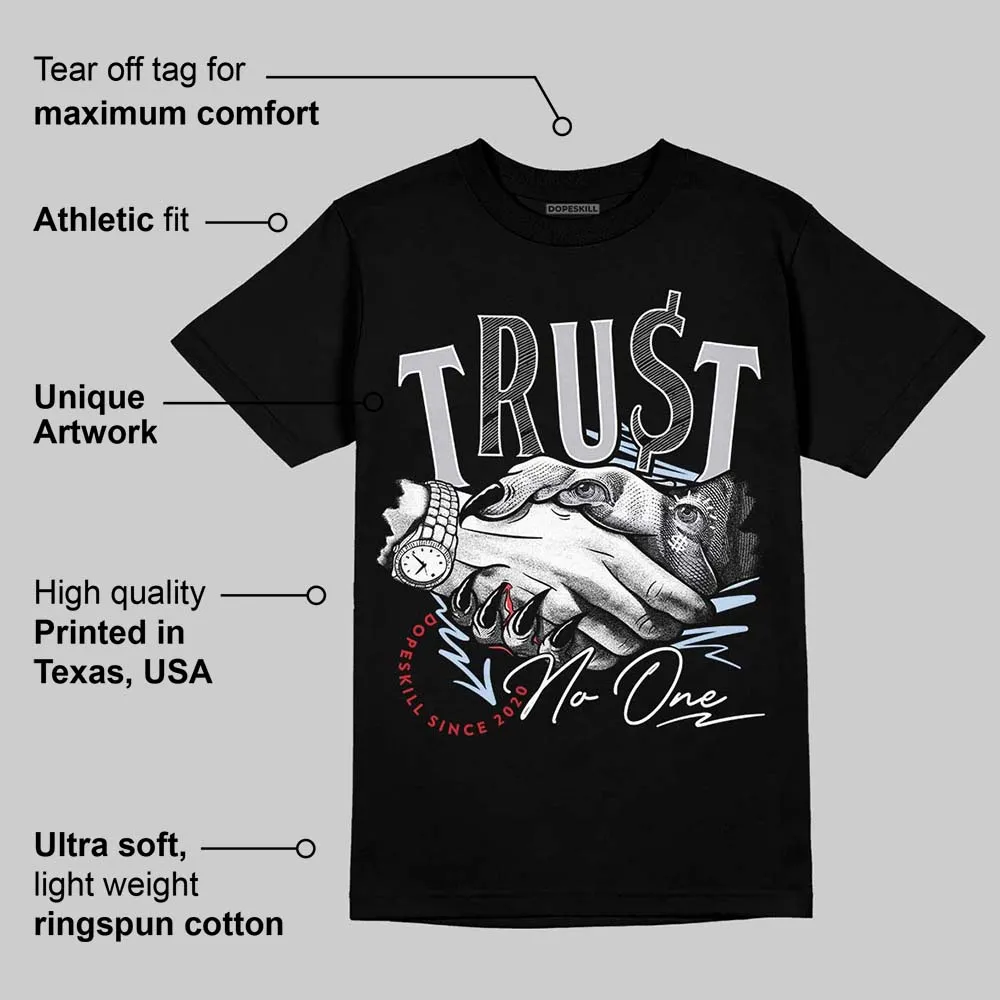 Black Metallic Reimagined 5s DopeSkill T-Shirt Trust No One Graphic sold by DopeSkill product image thumbnail 3