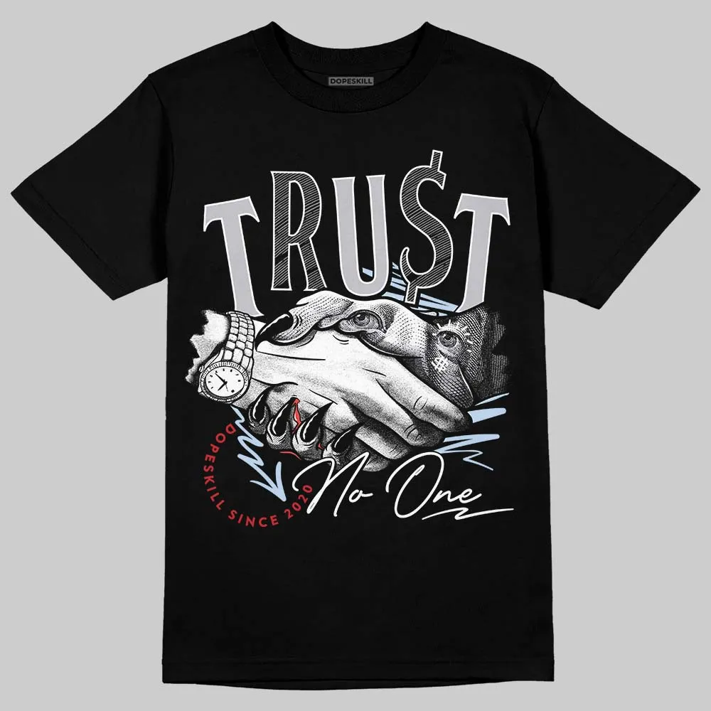 Black Metallic Reimagined 5s DopeSkill T-Shirt Trust No One Graphic sold by DopeSkill