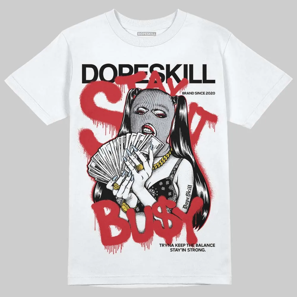 Black Metallic Reimagined 5s DopeSkill T-Shirt Stay It Busy Graphic sold by DopeSkill product image thumbnail 2