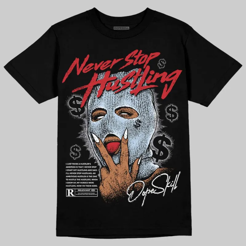Black Metallic Reimagined 5s DopeSkill T-Shirt Never Stop Hustling Graphic sold by DopeSkill