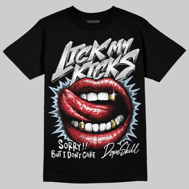 Black Metallic Reimagined 5s DopeSkill T-Shirt Lick My Kicks Graphic sold by DopeSkill