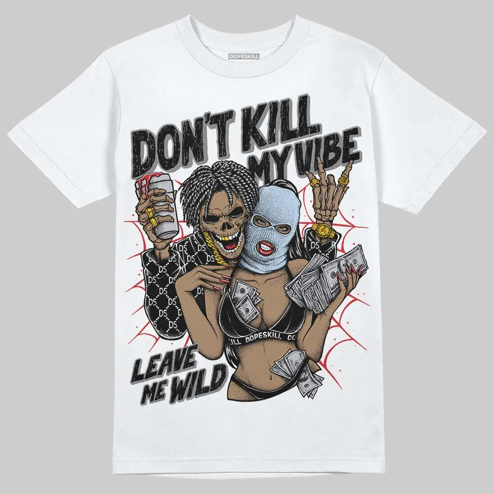 Black Metallic Reimagined 5s DopeSkill T-Shirt Don't Kill My Vibe Graphic sold by DopeSkill product image thumbnail 2