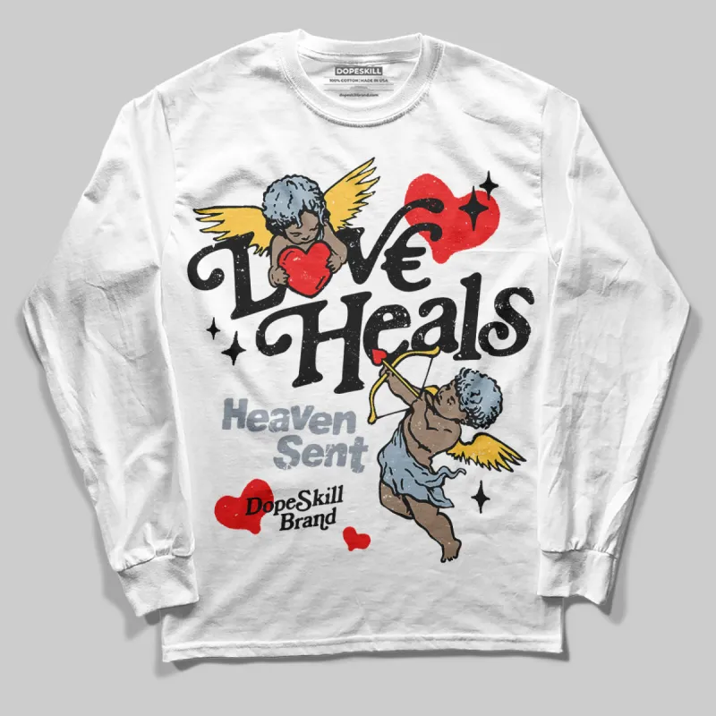 Blue Grey 13s DopeSkill Long Sleeve T-Shirt New Love Heals Graphic sold by DopeSkill