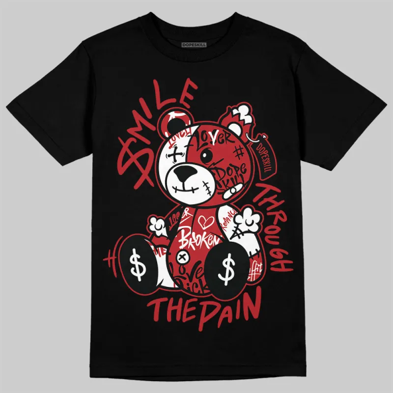 Black Toe Reimagined 1s DopeSkill T-Shirt Smile Through The Pain Graphic sold by DopeSkill