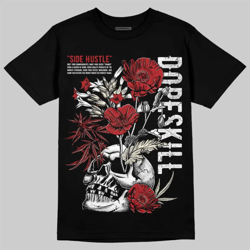 Black Toe Reimagined 1s DopeSkill T-Shirt Side Hustle Graphic sold by DopeSkill