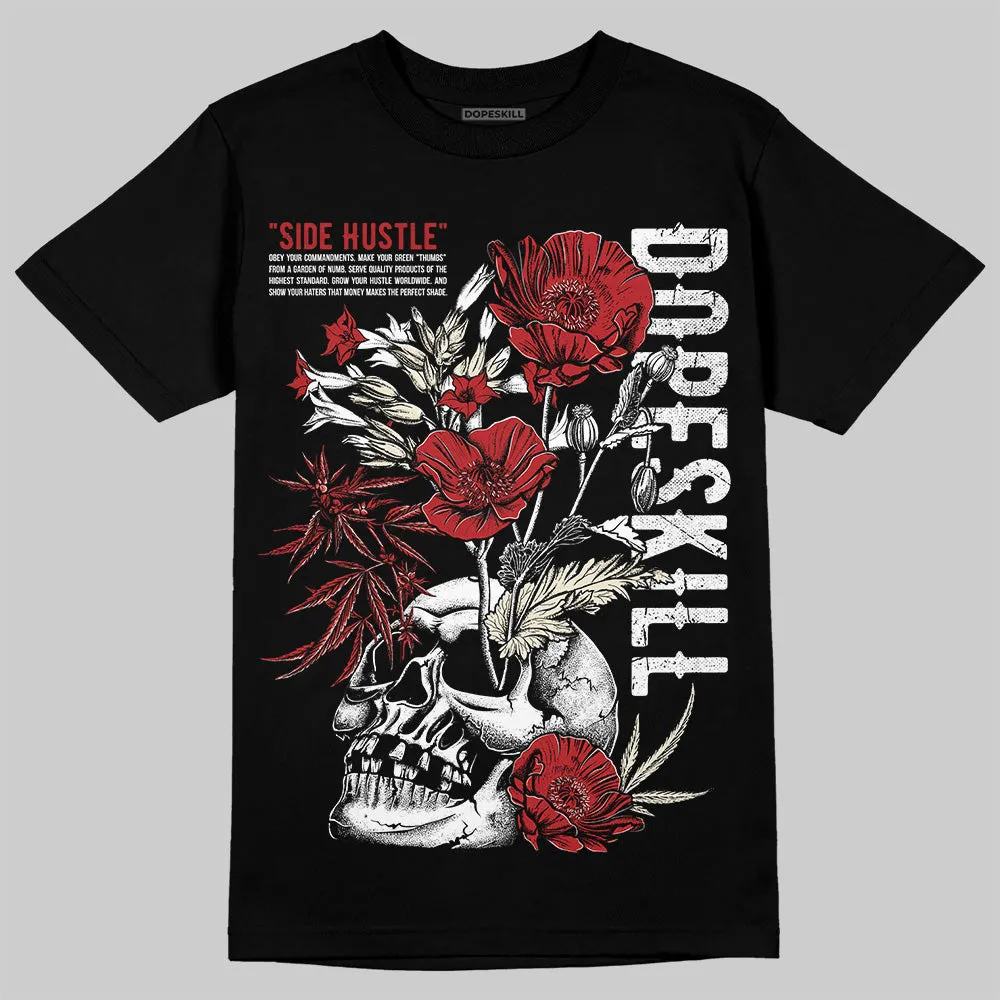 Black Toe Reimagined 1s DopeSkill T-Shirt Side Hustle Graphic sold by DopeSkill