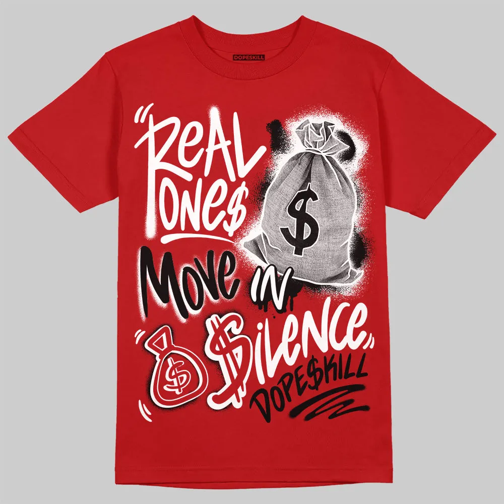 Black Toe Reimagined 1s DopeSkill T-Shirt Real Ones Move In Silence Graphic sold by DopeSkill product image thumbnail 3