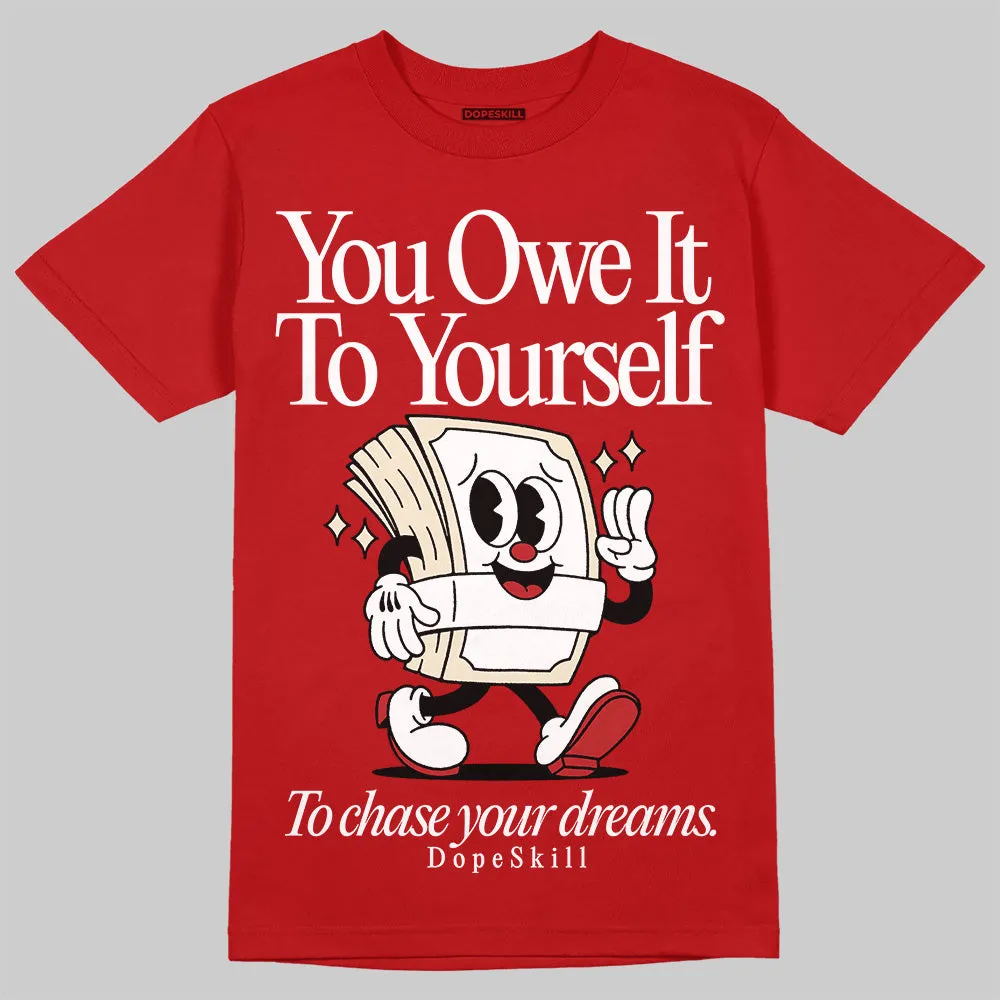 Black Toe Reimagined 1s DopeSkill T-Shirt Owe It To Yourself Graphic sold by DopeSkill product image thumbnail 3
