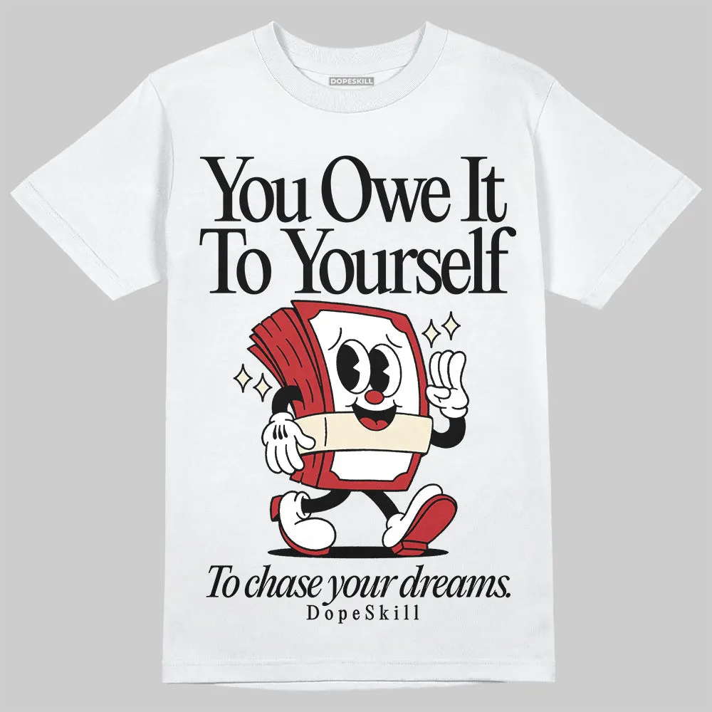 Black Toe Reimagined 1s DopeSkill T-Shirt Owe It To Yourself Graphic sold by DopeSkill product image thumbnail 2