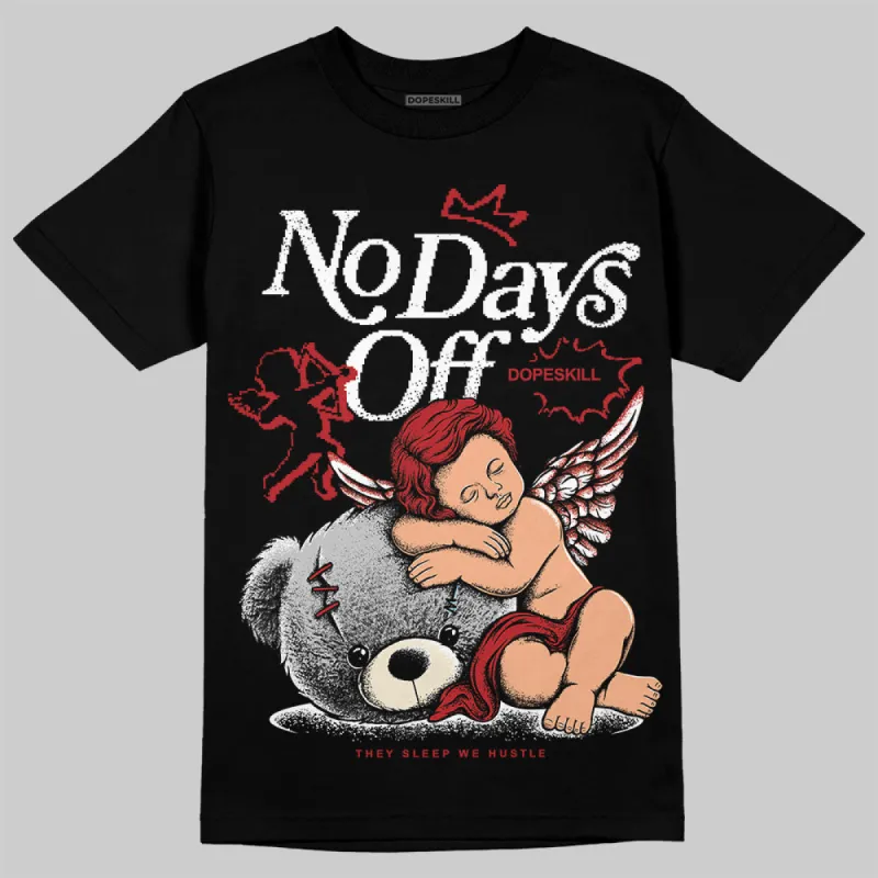 Black Toe Reimagined 1s DopeSkill T-Shirt New No Days Off Graphic sold by DopeSkill