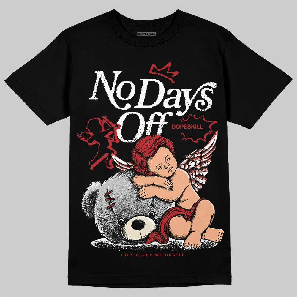 Black Toe Reimagined 1s DopeSkill T-Shirt New No Days Off Graphic sold by DopeSkill