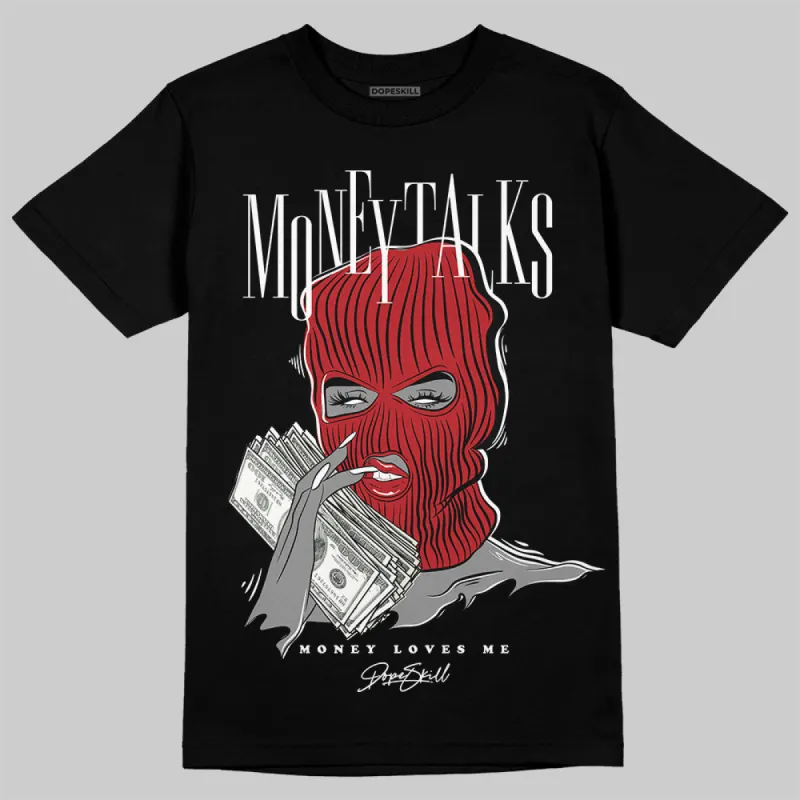 Black Toe Reimagined 1s DopeSkill T-Shirt Money Talks Graphic sold by DopeSkill