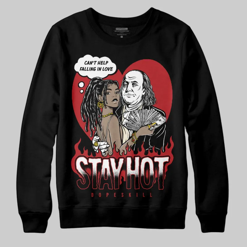 Black Toe Reimagined 1s DopeSkill Sweatshirt Stay Hot Graphic sold by DopeSkill