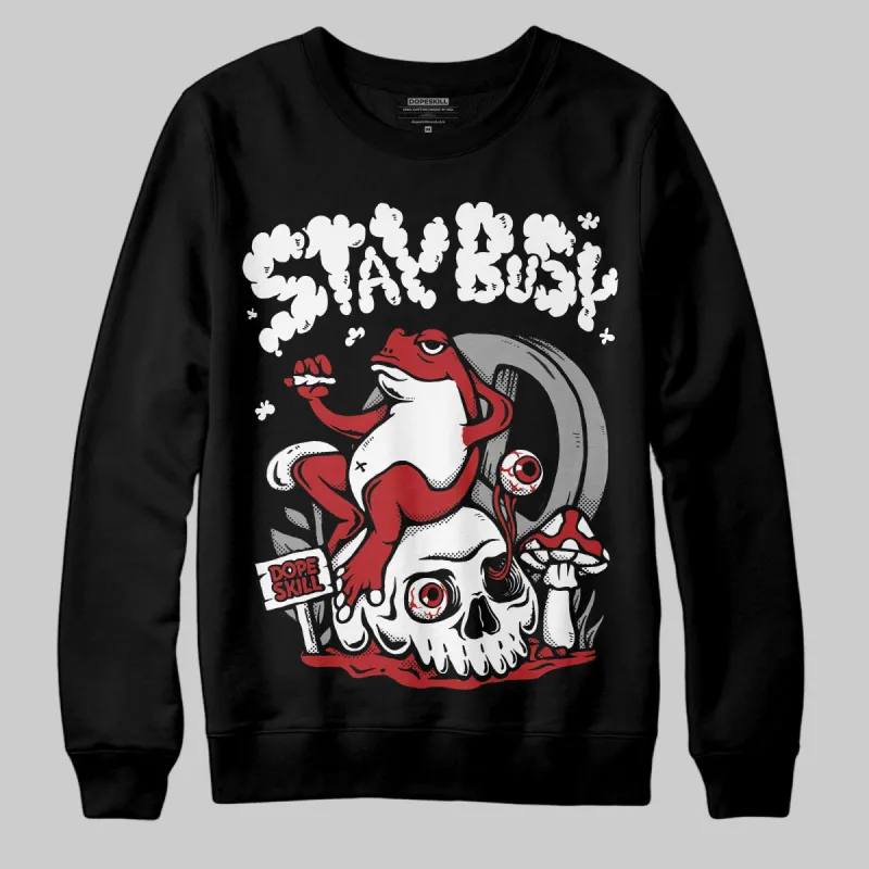 Black Toe Reimagined 1s DopeSkill Sweatshirt Stay Busy Graphic sold by DopeSkill