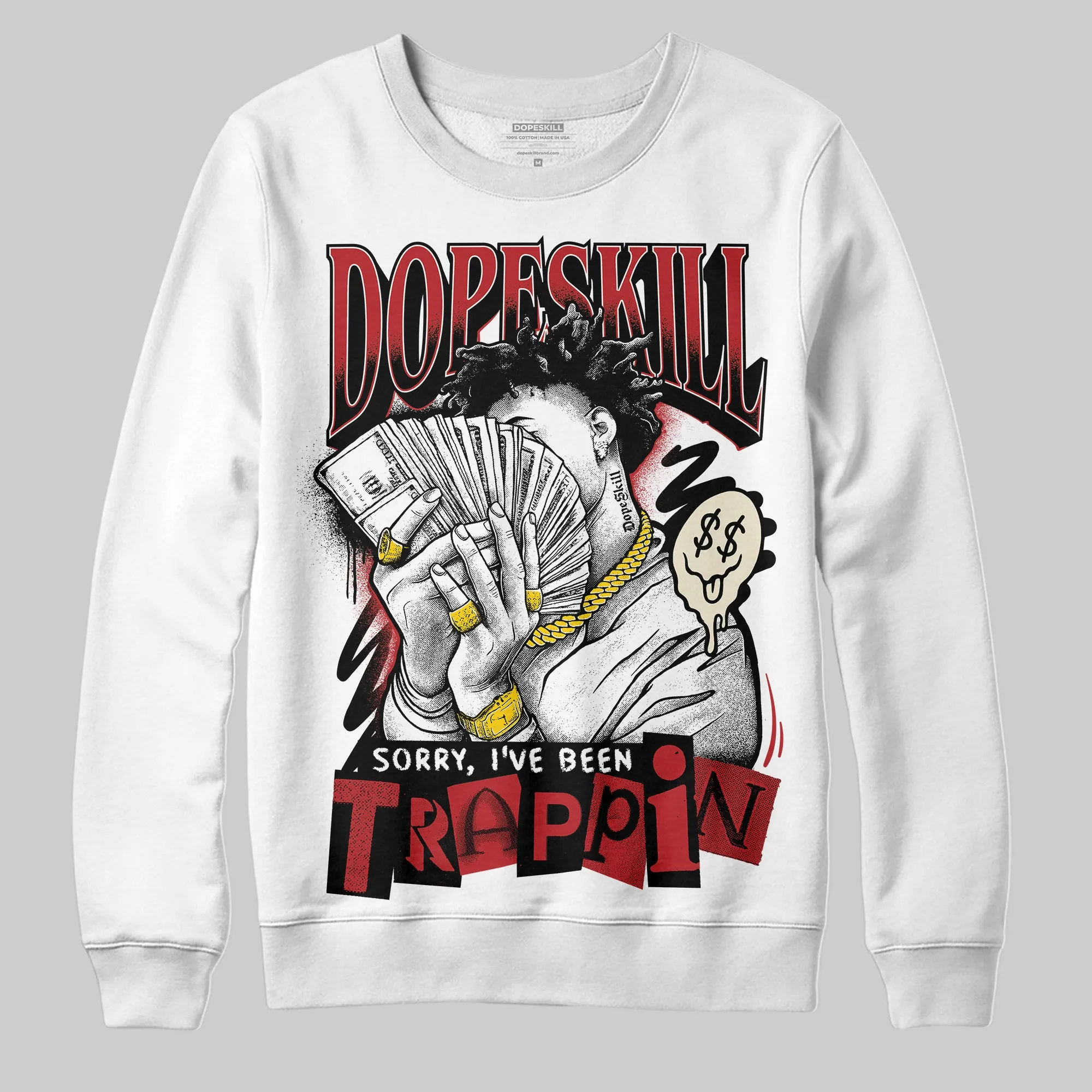 Black Toe Reimagined 1s DopeSkill Sweatshirt Sorry I've Been Trappin Graphic sold by DopeSkill product image thumbnail 2