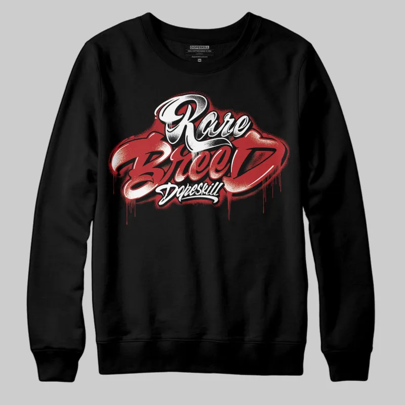 Black Toe Reimagined 1s DopeSkill Sweatshirt Rare Breed Type Graphic sold by DopeSkill