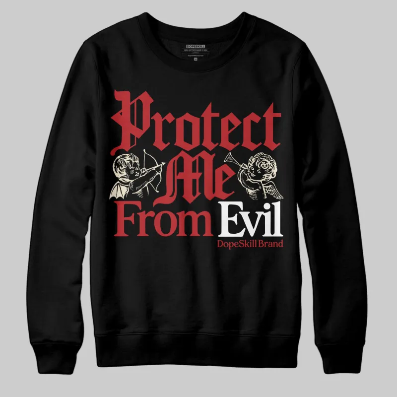 Black Toe Reimagined 1s DopeSkill Sweatshirt Protect Me From Evil Graphic sold by DopeSkill