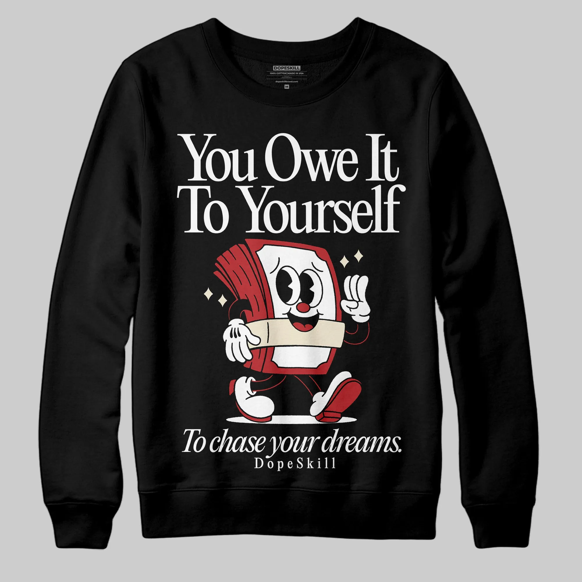 Black Toe Reimagined 1s DopeSkill Sweatshirt Owe It To Yourself Graphic sold by DopeSkill