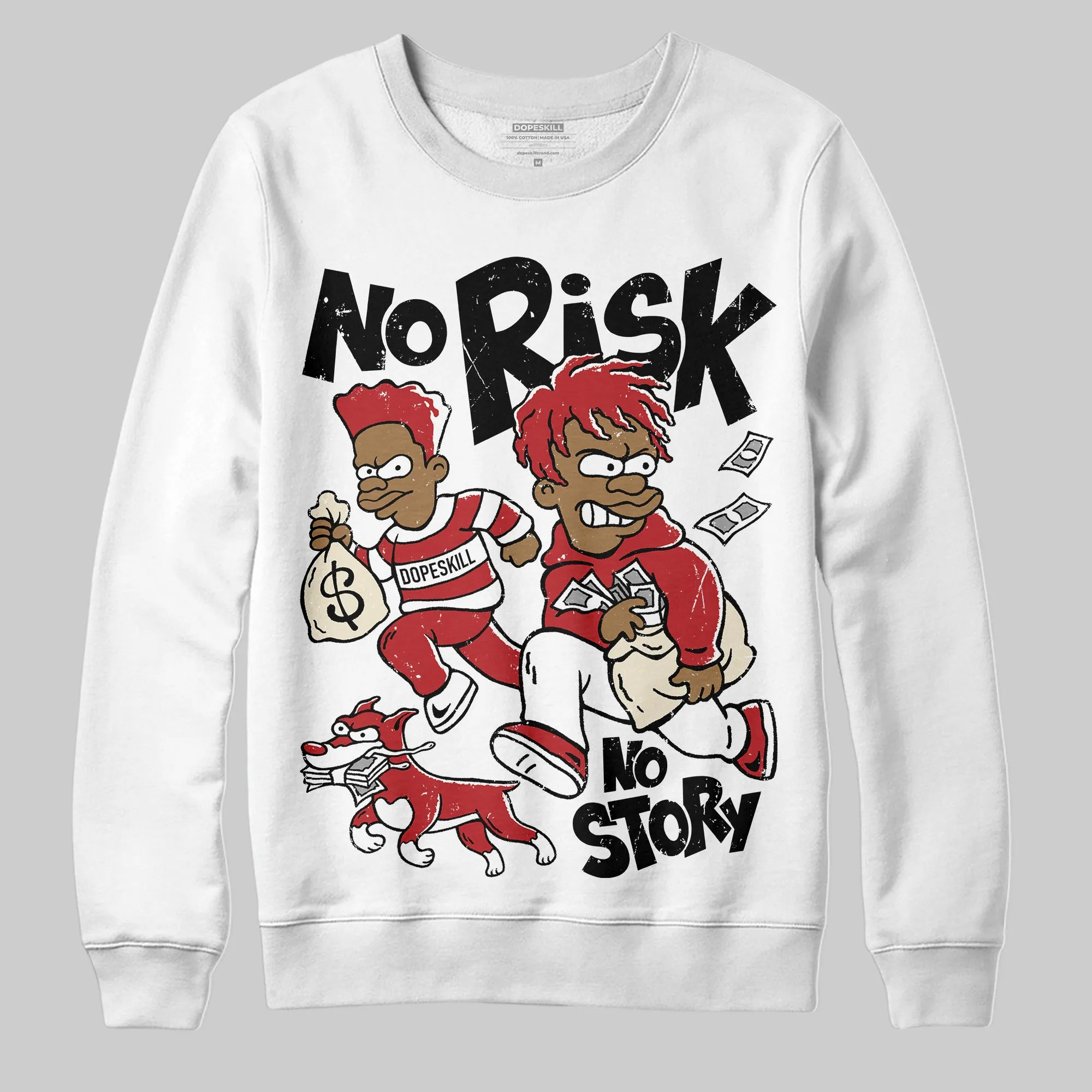 Black Toe Reimagined 1s DopeSkill Sweatshirt No Risk No Story Graphic sold by DopeSkill product image thumbnail 2