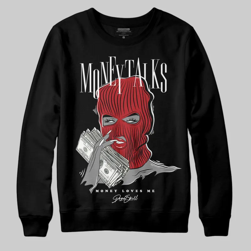 Black Toe Reimagined 1s DopeSkill Sweatshirt Money Talks Graphic sold by DopeSkill
