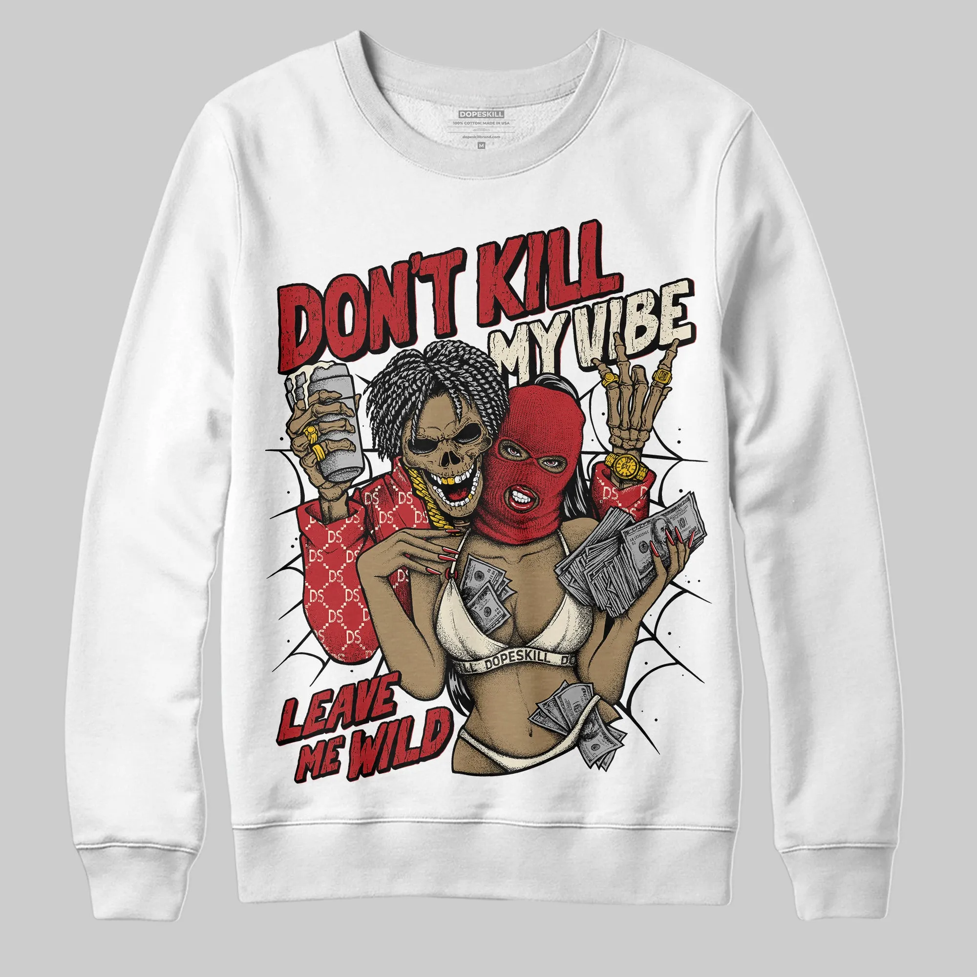 Black Toe Reimagined 1s DopeSkill Sweatshirt Don't Kill My Vibe Graphic sold by DopeSkill product image thumbnail 2