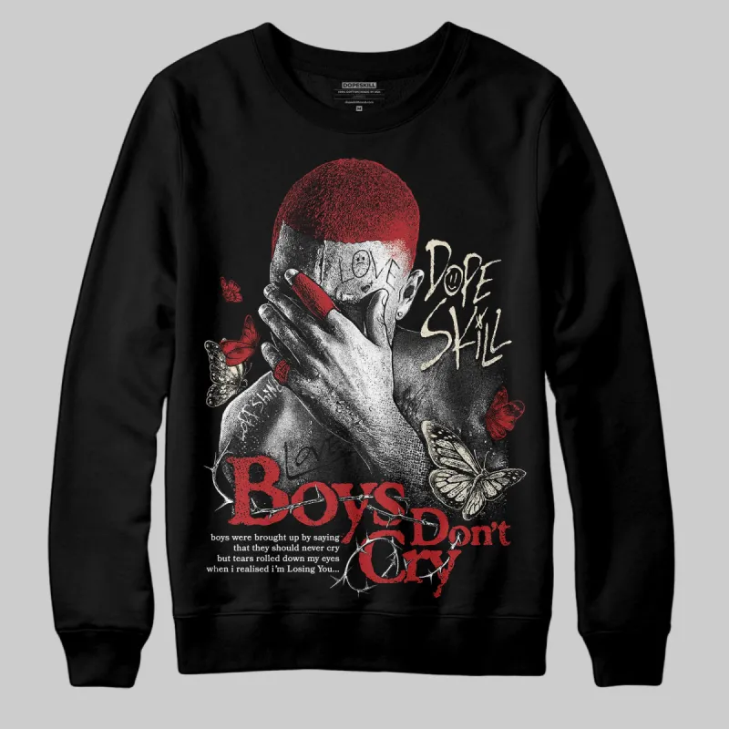 Black Toe Reimagined 1s DopeSkill Sweatshirt Boys Don't Cry Graphic sold by DopeSkill