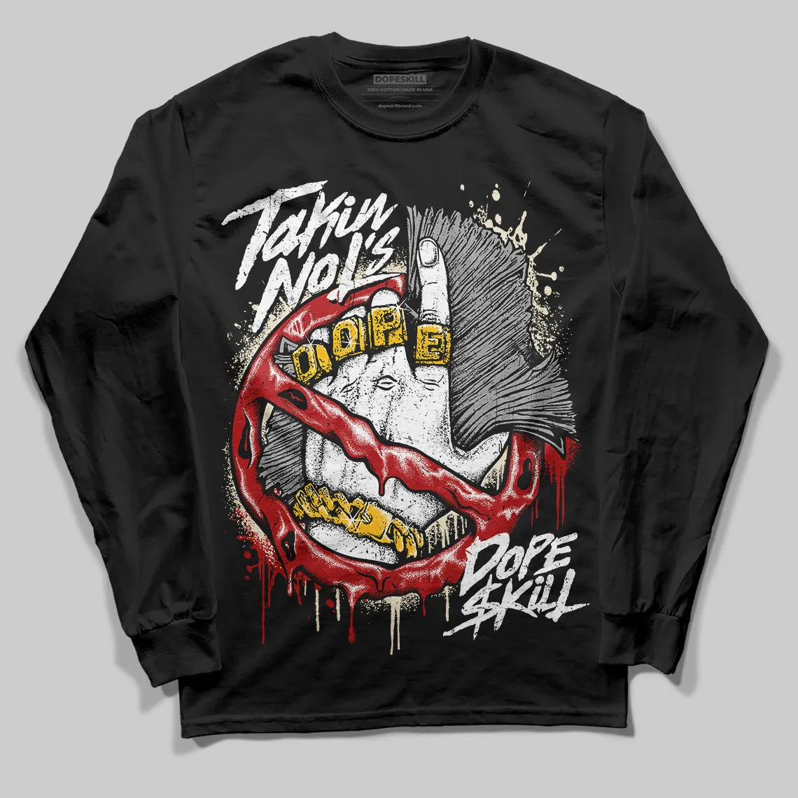 Black Toe Reimagined 1s DopeSkill Long Sleeve T-Shirt Takin No L's Graphic sold by DopeSkill