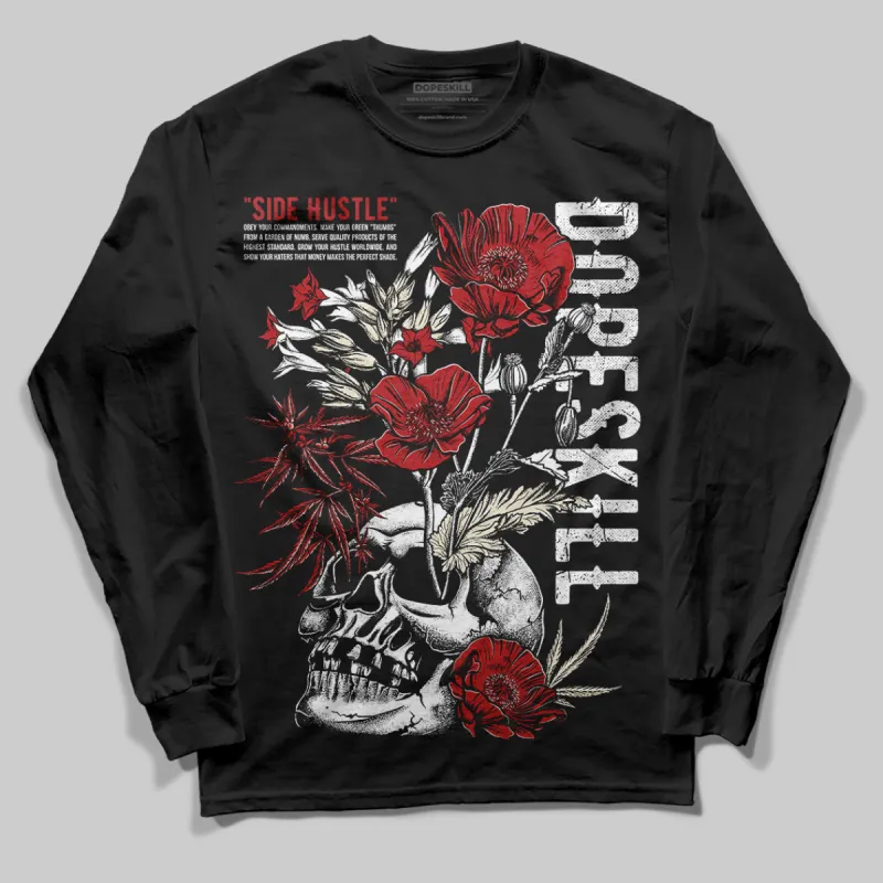 Black Toe Reimagined 1s DopeSkill Long Sleeve T-Shirt Side Hustle Graphic sold by DopeSkill