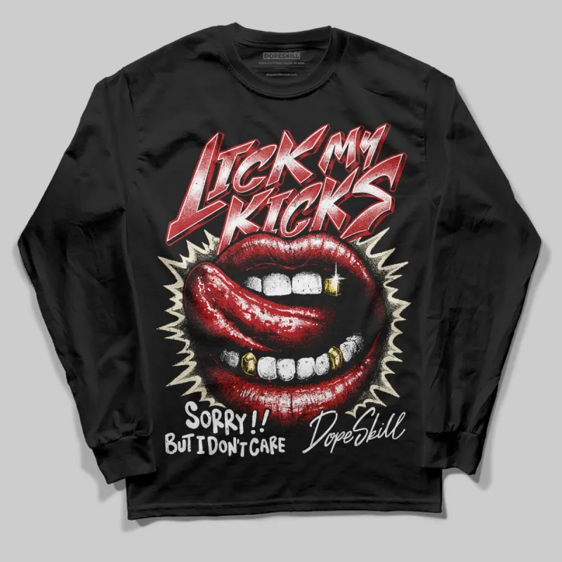 Black Toe Reimagined 1s DopeSkill Long Sleeve T-Shirt Lick My Kicks Graphic sold by DopeSkill