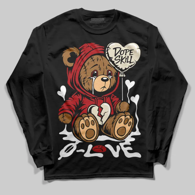 Black Toe Reimagined 1s DopeSkill Long Sleeve T-Shirt Broken Bear Graphic sold by DopeSkill