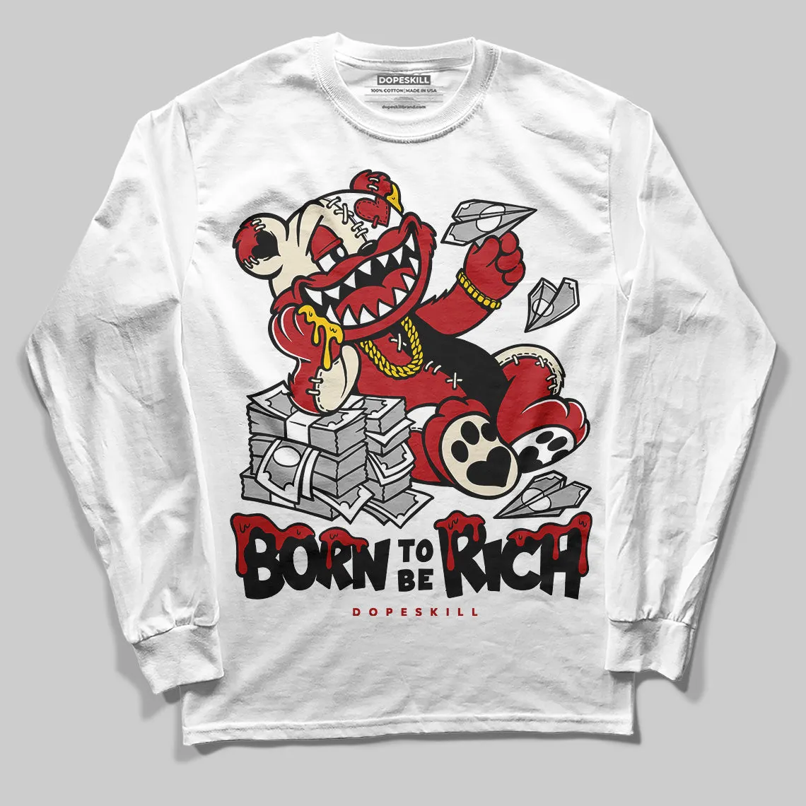 Black Toe Reimagined 1s DopeSkill Long Sleeve T-Shirt Born To Be Rich Graphic sold by DopeSkill product image thumbnail 2