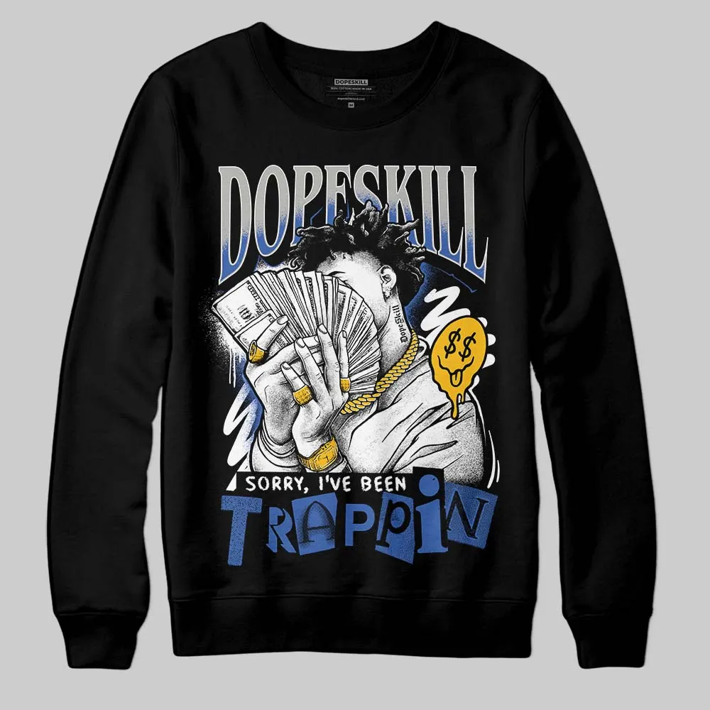 Lucky Shorts 3s DopeSkill Sweatshirt Sorry I've Been Trappin Graphic sold by DopeSkill product image thumbnail 2