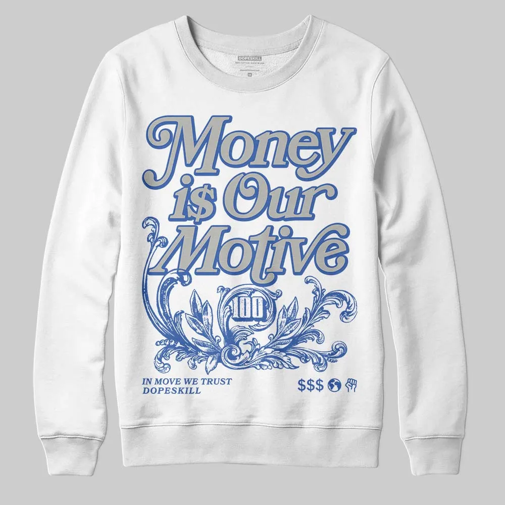 Lucky Shorts 3s DopeSkill Sweatshirt Money Is Our Motive Typo Graphic sold by DopeSkill
