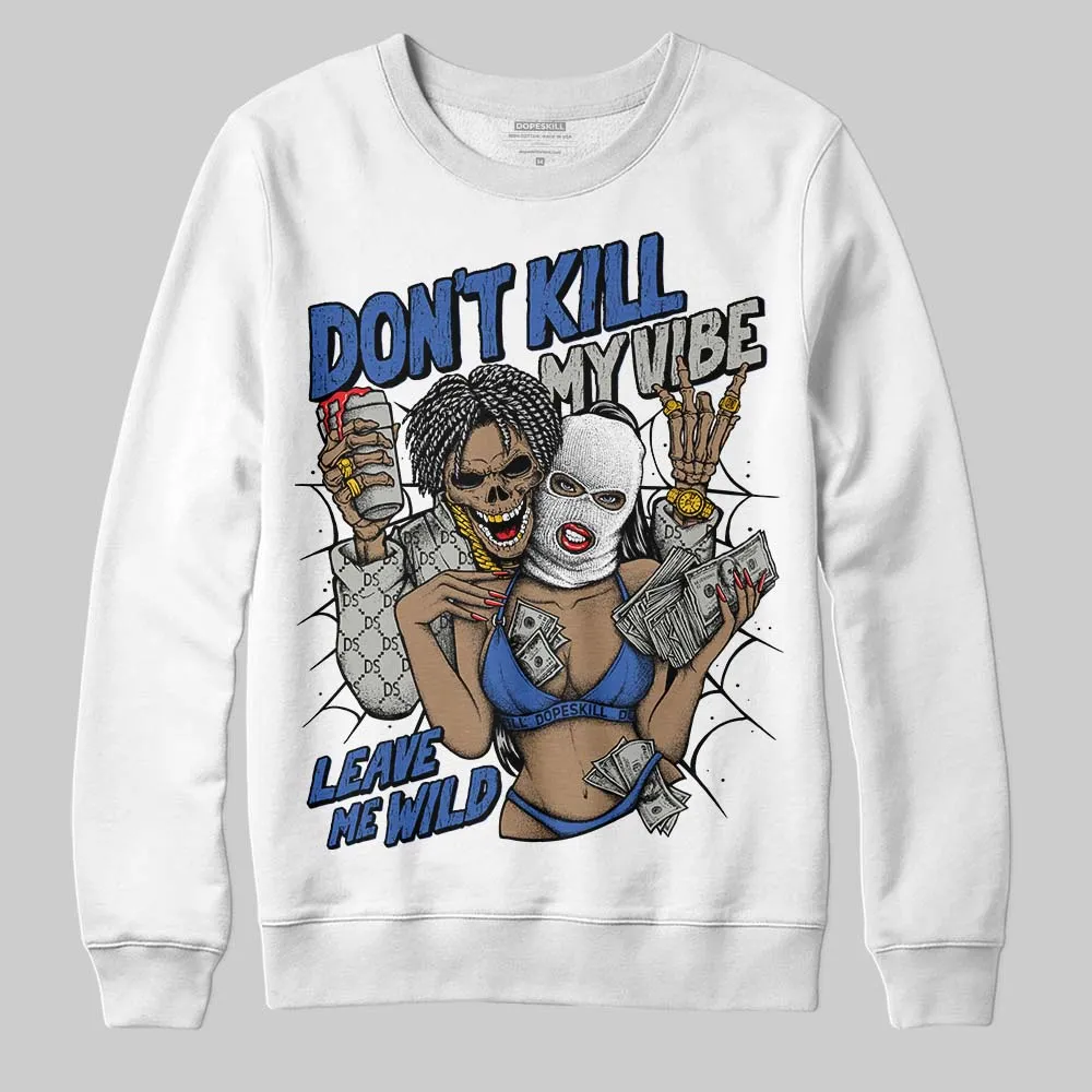 Lucky Shorts 3s DopeSkill Sweatshirt Don't Kill My Vibe Graphic sold by DopeSkill