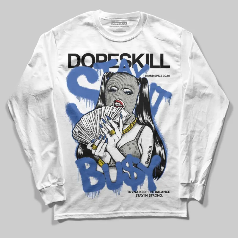 Lucky Shorts 3s DopeSkill Long Sleeve T-Shirt Stay It Busy Graphic sold by DopeSkill
