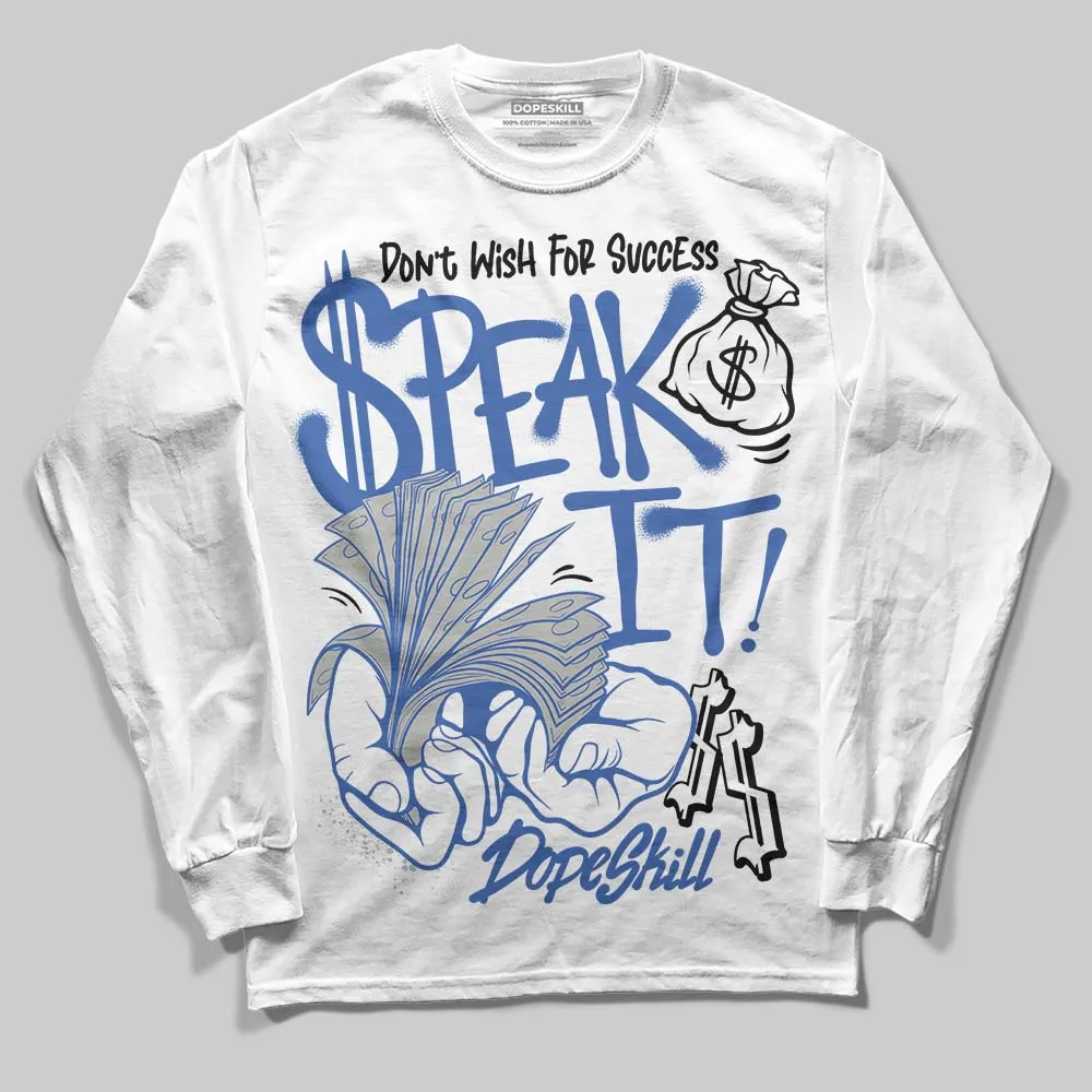 Lucky Shorts 3s DopeSkill Long Sleeve T-Shirt Speak It Graphic sold by DopeSkill