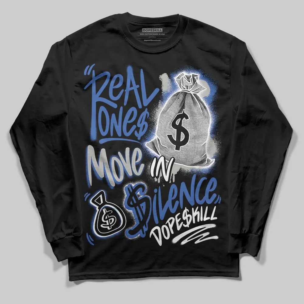Lucky Shorts 3s DopeSkill Long Sleeve T-Shirt Real Ones Move In Silence Graphic sold by DopeSkill product image thumbnail 2