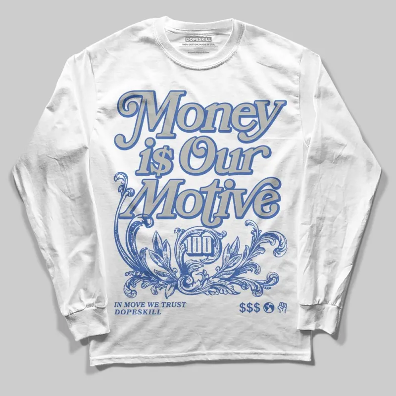 Lucky Shorts 3s DopeSkill Long Sleeve T-Shirt Money Is Our Motive Typo Graphic sold by DopeSkill