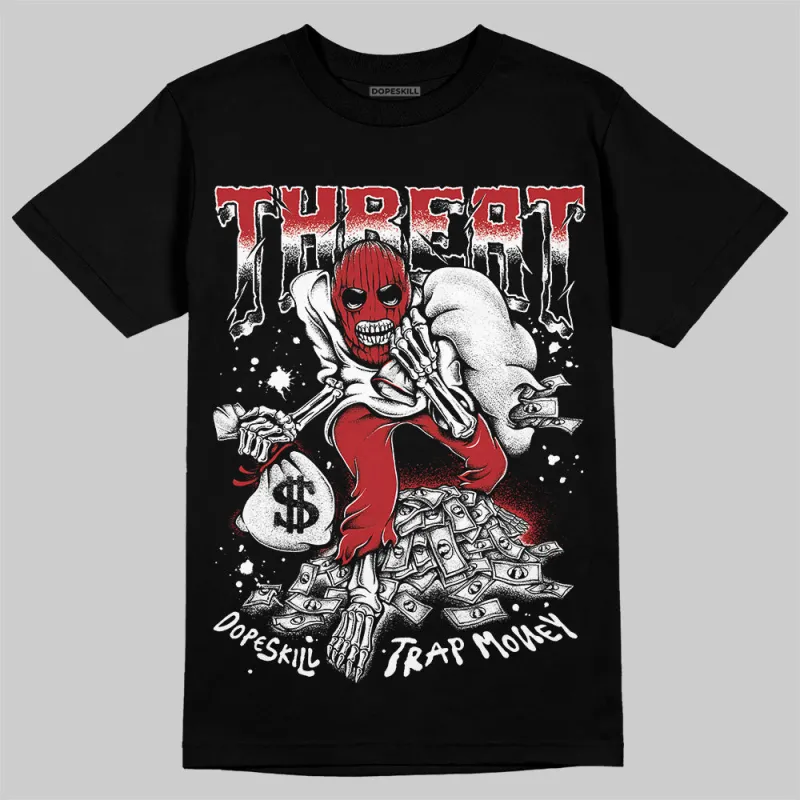 Black Toe Reimagined 1s DopeSkill T-Shirt Threat Graphic sold by DopeSkill