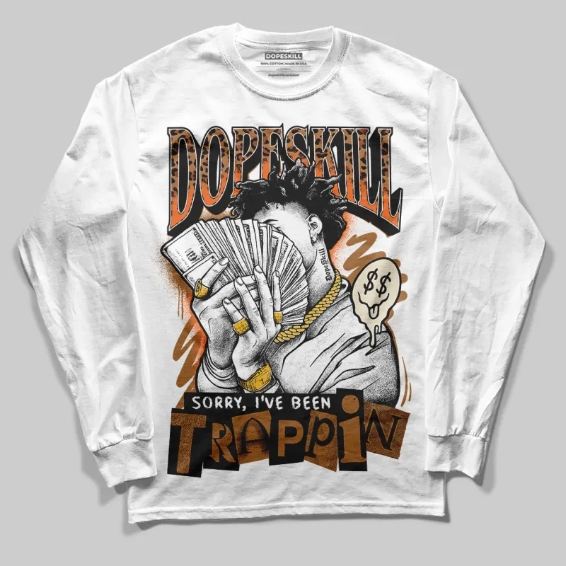 Samba Leopard Pack Preloved Red DopeSkill Long Sleeve T-Shirt Sorry I've Been Trappin Graphic sold by DopeSkill