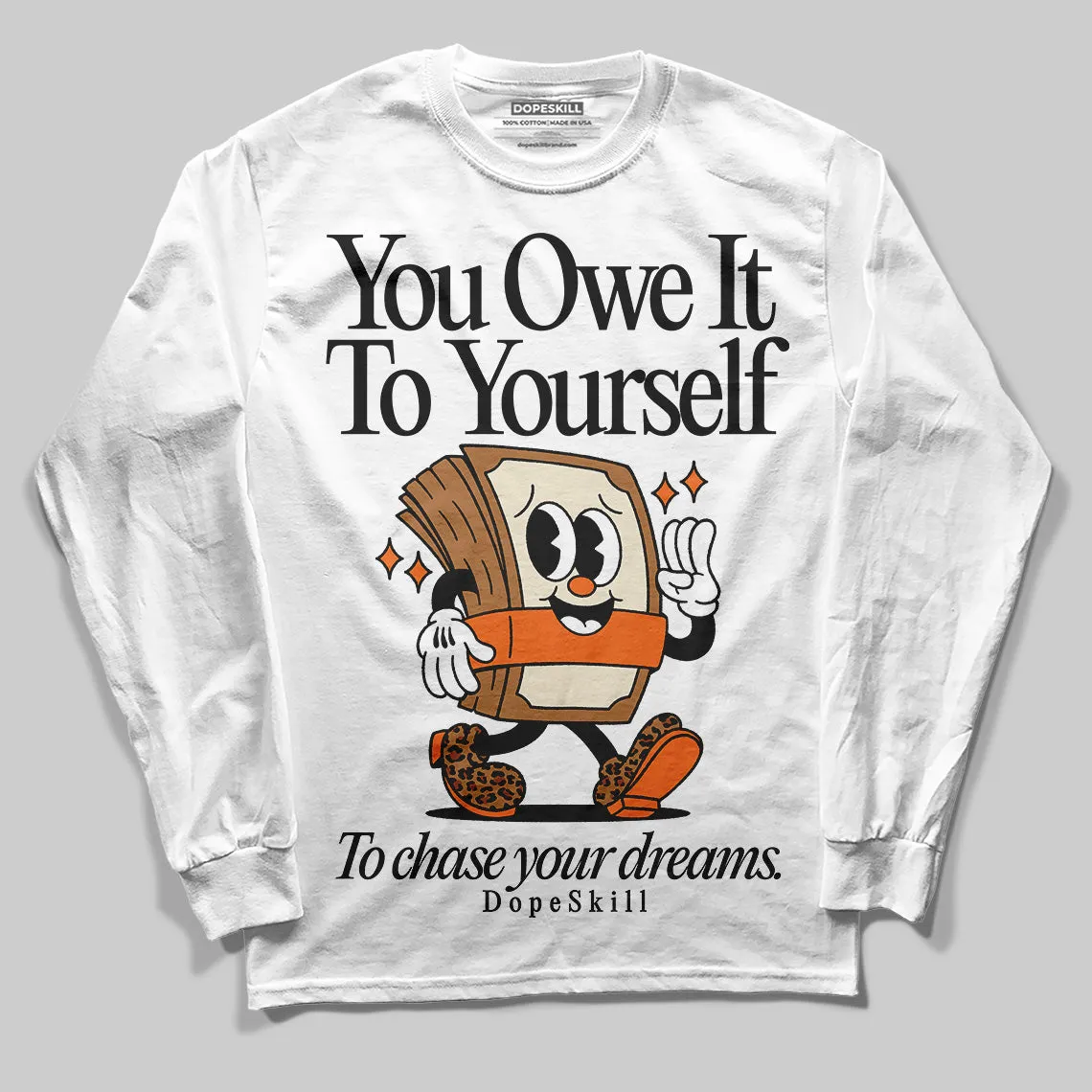 Samba Leopard Pack Preloved Red DopeSkill Long Sleeve T-Shirt Owe It To Yourself Graphic sold by DopeSkill