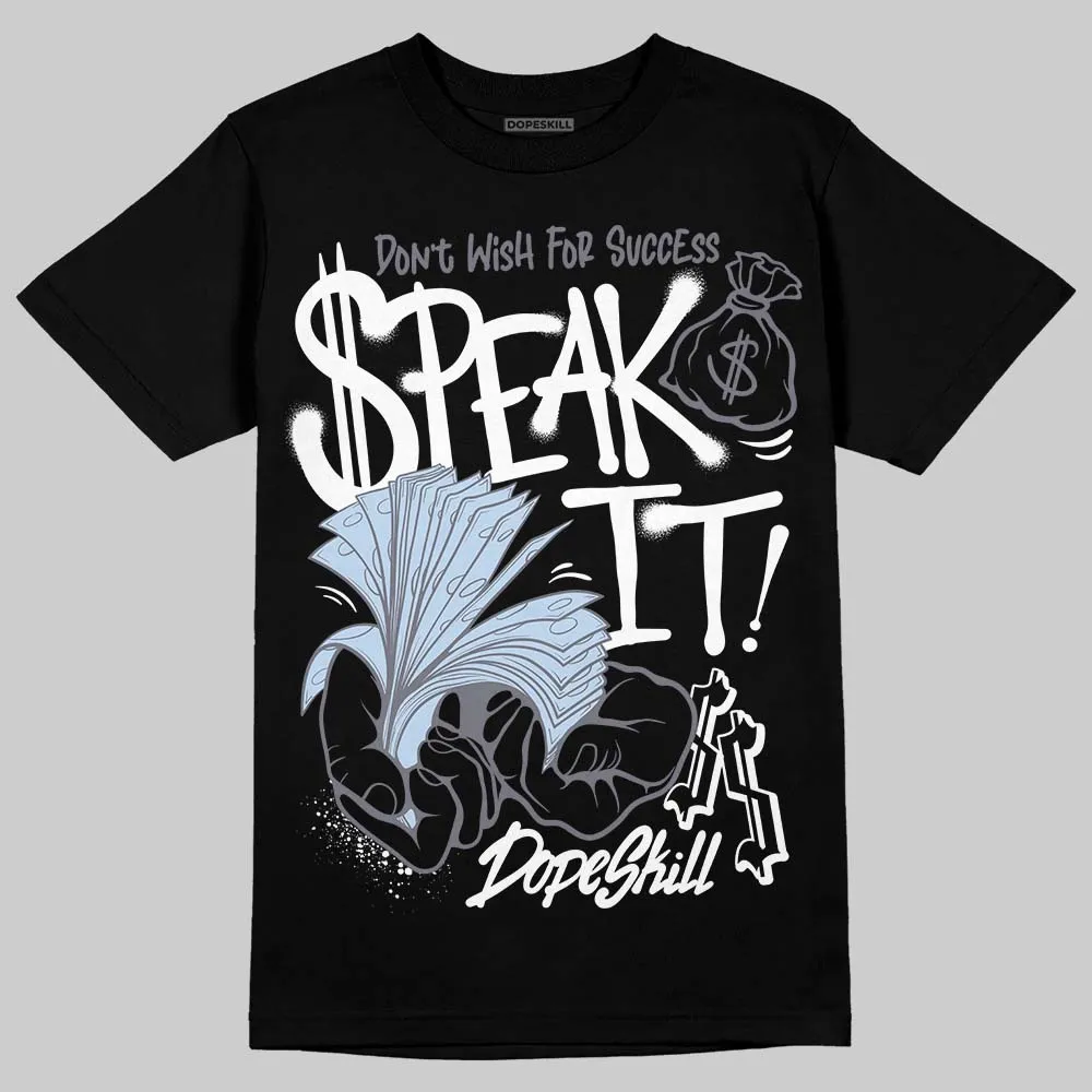 Year Of The Snake 11s DopeSkill T-Shirt Speak It Graphic sold by DopeSkill product image thumbnail 2