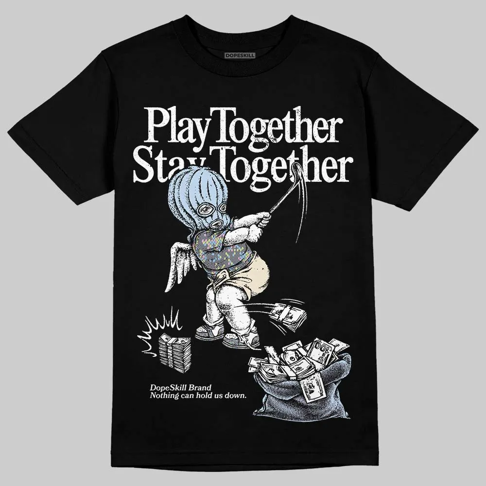 Year Of The Snake 11s DopeSkill T-Shirt Play together, Stay together Graphic sold by DopeSkill product image thumbnail 2