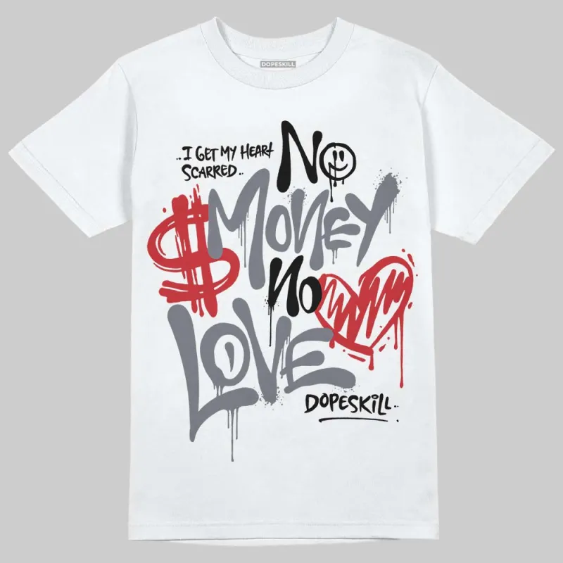 Year Of The Snake 11s DopeSkill T-Shirt No Money No Love Typo Graphic sold by DopeSkill