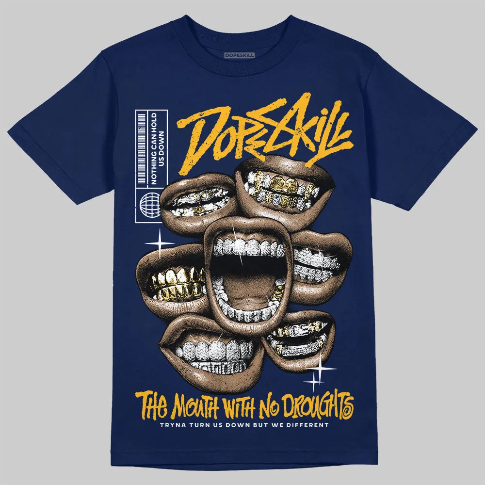 Retro Dunk From Above 4s DopeSkill T-Shirt The Mouth With No Droughts Graphic sold by DopeSkill product image thumbnail 3