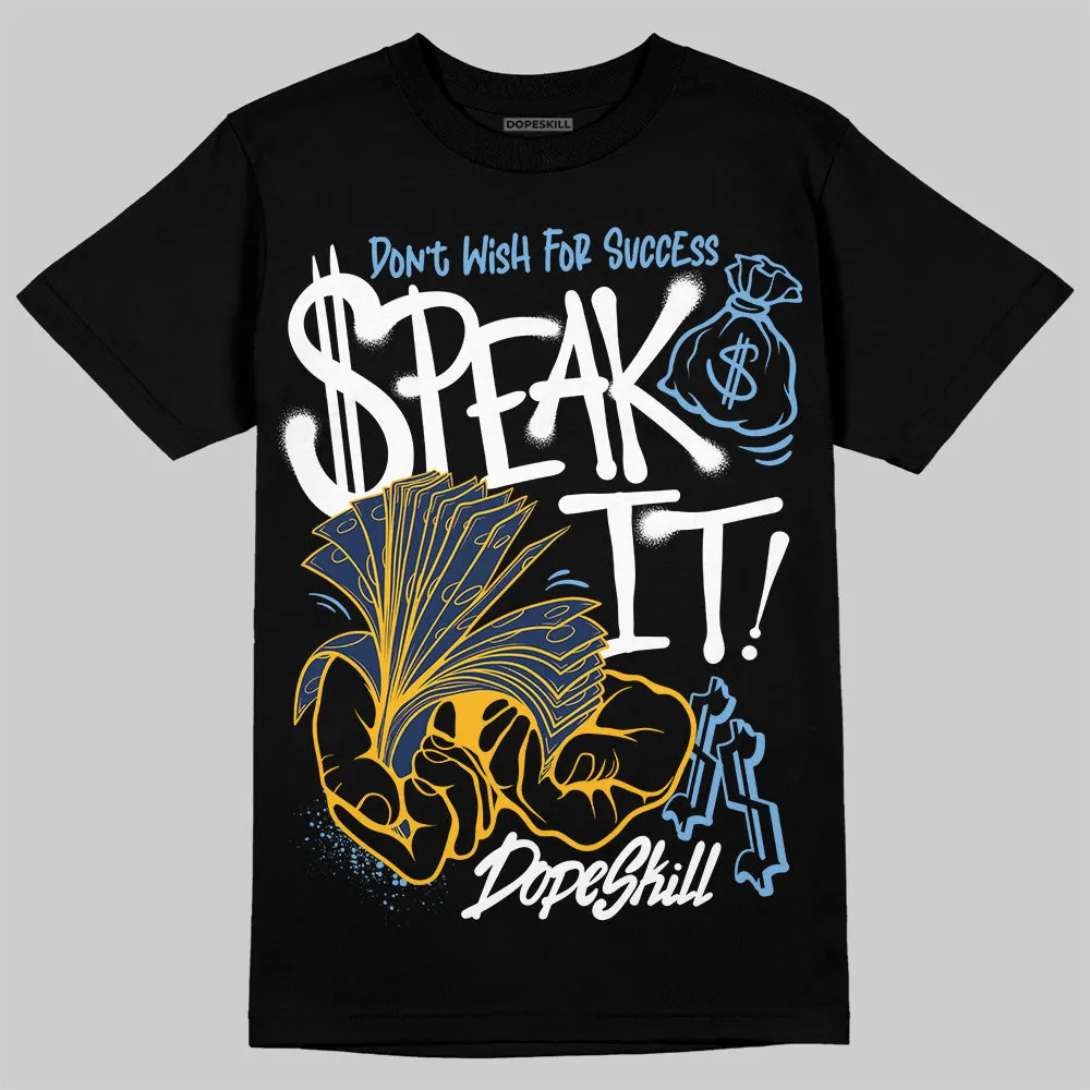 Retro Dunk From Above 4s DopeSkill T-Shirt Speak It Graphic sold by DopeSkill product image thumbnail 2