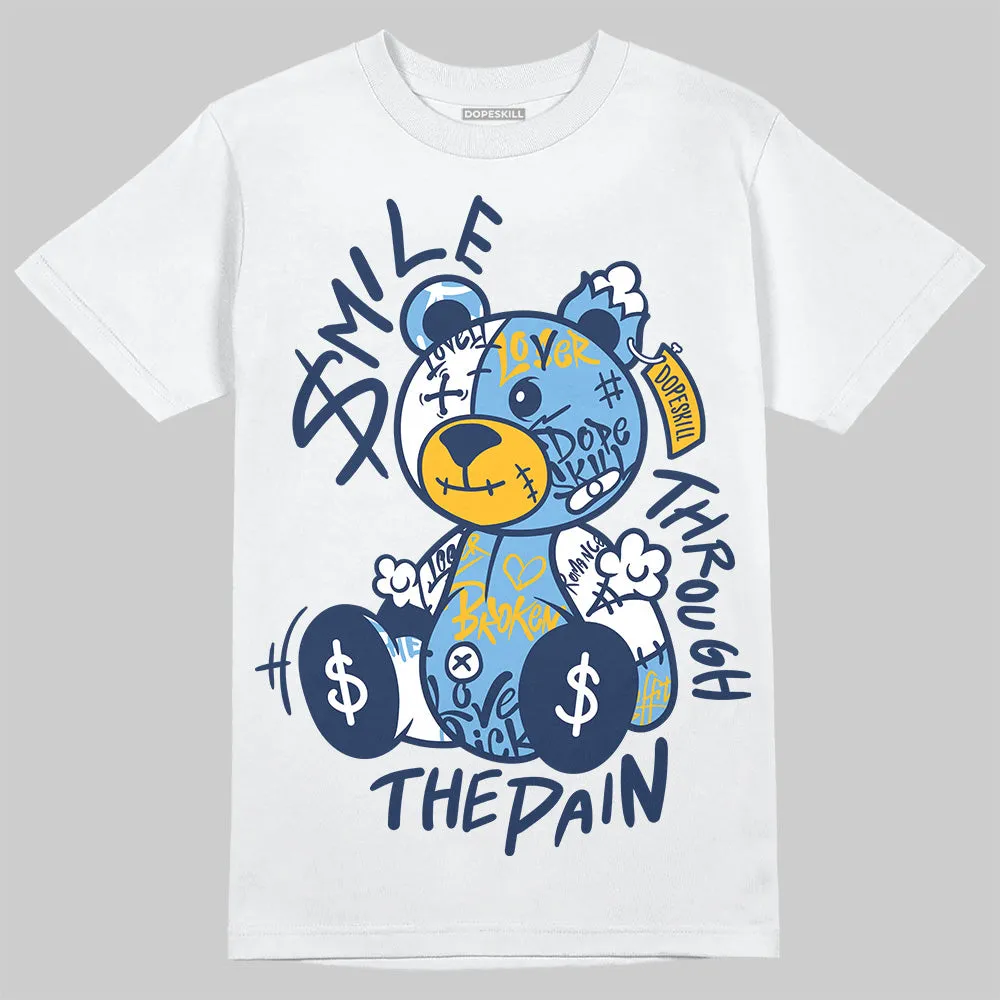 Retro Dunk From Above 4s DopeSkill T-Shirt Smile Through The Pain Graphic sold by DopeSkill