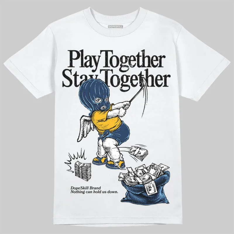 Retro Dunk From Above 4s DopeSkill T-Shirt Play together, Stay together Graphic sold by DopeSkill
