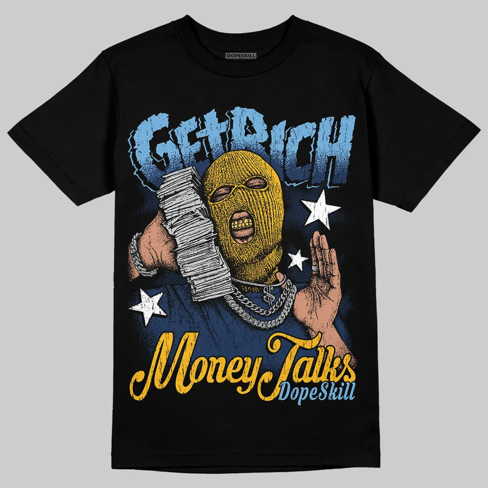 Retro Dunk From Above 4s DopeSkill T-Shirt Get Rich Graphic sold by DopeSkill product image thumbnail 2